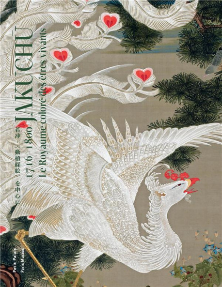L'affiche de l’exposition « Jakuchū, Le royaume coloré des êtres vivants » au Petit Palais